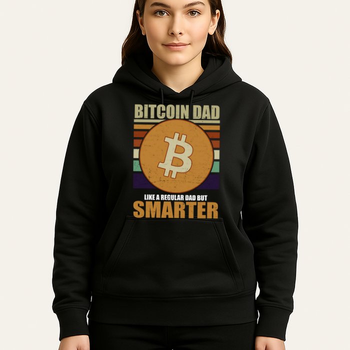 Bitcoin Dad Just Like A Regular Dad But Smarter Hoodie