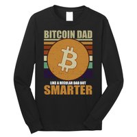 Bitcoin Dad Just Like A Regular Dad But Smarter Long Sleeve Shirt