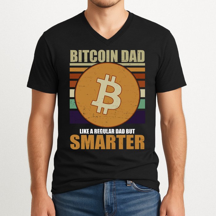 Bitcoin Dad Just Like A Regular Dad But Smarter V-Neck T-Shirt