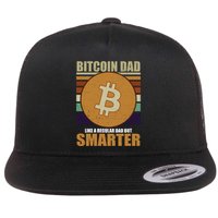 Bitcoin Dad Just Like A Regular Dad But Smarter Flatbill Hat