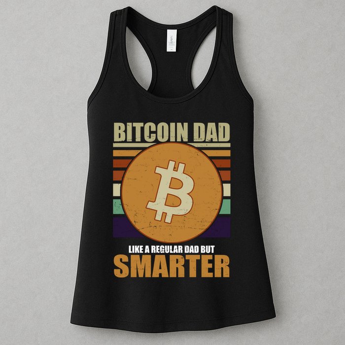 Bitcoin Dad Just Like A Regular Dad But Smarter Womens Tank Top