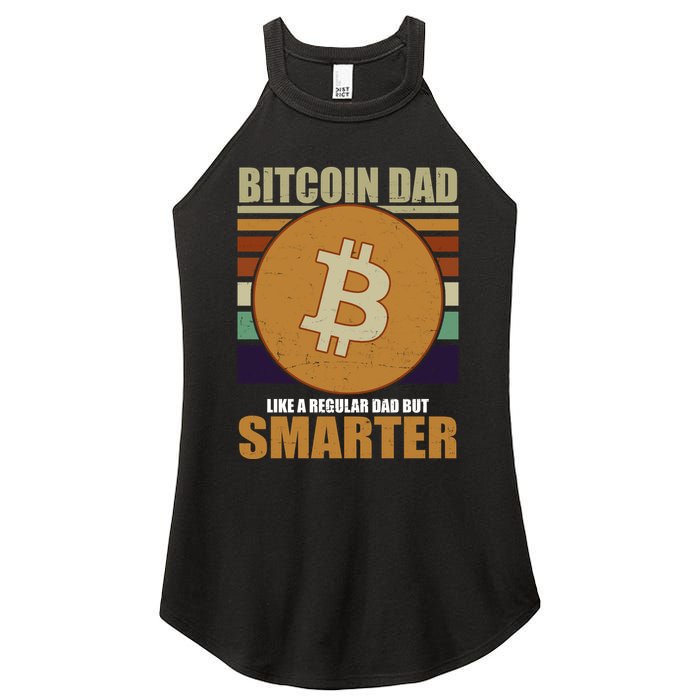 Bitcoin Dad Just Like A Regular Dad But Smarter Women's Perfect Tri Rocker Tank