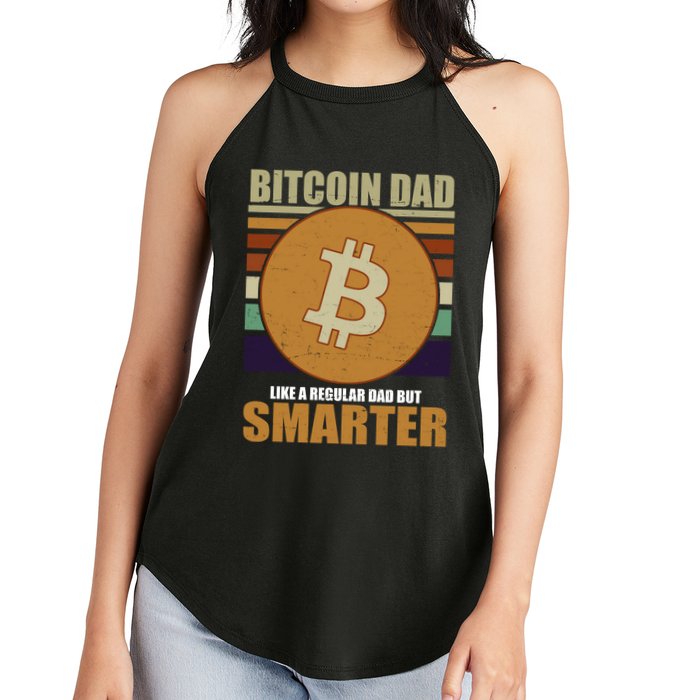 Bitcoin Dad Just Like A Regular Dad But Smarter Women's Perfect Tri Rocker Tank