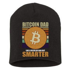 Bitcoin Dad Just Like A Regular Dad But Smarter Short Acrylic Beanie