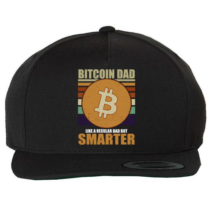 Bitcoin Dad Just Like A Regular Dad But Smarter Wool Snapback Cap