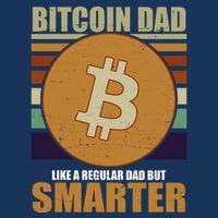 Bitcoin Dad Just Like A Regular Dad But Smarter Infant Baby Jersey Bodysuit