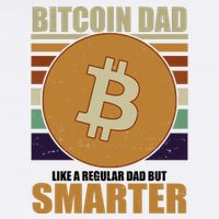 Bitcoin Dad Just Like A Regular Dad But Smarter Garment-Dyed Sweatshirt
