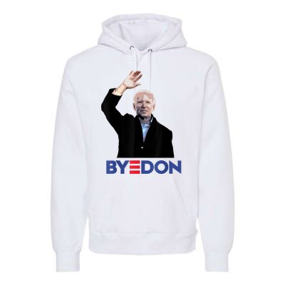 Bye Don Joe Biden Drops Out 2024 Election Premium Hoodie