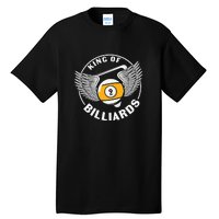 Billiards Dad King Of Billiards Gift For Father’s Day Tall T-Shirt