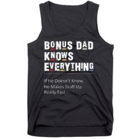 Bonus Dad Knows Everything Makes Stuff Up Really Fast Father Tank Top