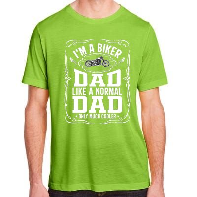 Biker Dad Like A Normal Dad Only Much Cooler Adult ChromaSoft Performance T-Shirt