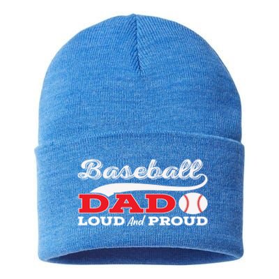 Baseball Dad Loud And Proud Gift Sustainable Knit Beanie