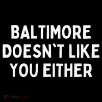 Baltimore Doesn't Like You Either Funny Baltimore Maryland Impact Tech Backpack