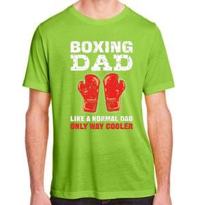 Boxing Dad Like A Normal Dad Only Cooler. Boxing Adult ChromaSoft Performance T-Shirt