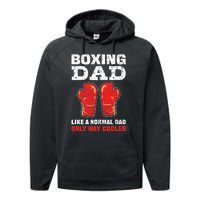 Boxing Dad Like A Normal Dad Only Cooler. Boxing Performance Fleece Hoodie