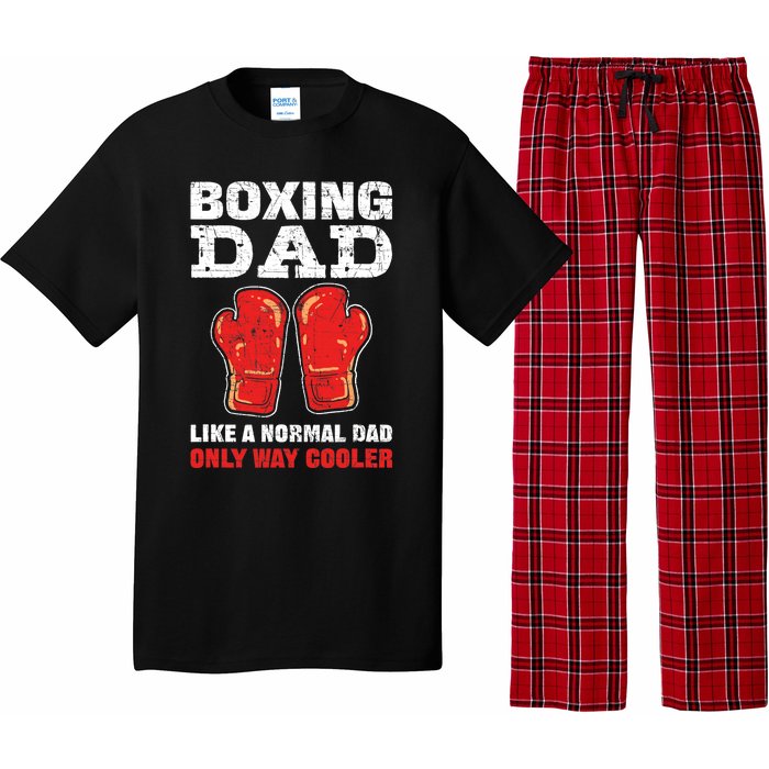 Boxing Dad Like A Normal Dad Only Cooler. Boxing Pajama Set