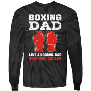 Boxing Dad Like A Normal Dad Only Cooler. Boxing Tie-Dye Long Sleeve Shirt