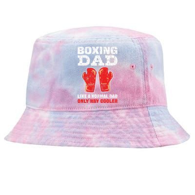 Boxing Dad Like A Normal Dad Only Cooler. Boxing Tie-Dyed Bucket Hat