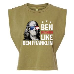 Ben Drankin Like Ben Franklin Merica 4th Of July Design Gift Garment-Dyed Women's Muscle Tee