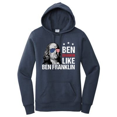 Ben Drankin Like Ben Franklin Merica 4th Of July Design Gift Women's Pullover Hoodie