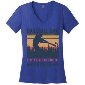 Baseball Dad Like A Regular Dad But Cooler Baseball Lover Great Gift Women's V-Neck T-Shirt