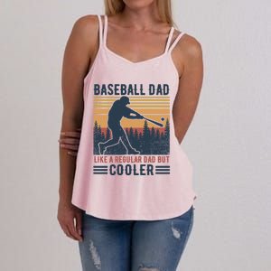 Baseball Dad Like A Regular Dad But Cooler Baseball Lover Great Gift Women's Strappy Tank