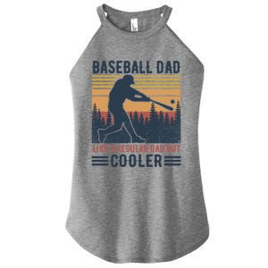 Baseball Dad Like A Regular Dad But Cooler Baseball Lover Great Gift Women's Perfect Tri Rocker Tank