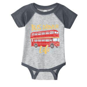 Bus Driver Life Busman Job Operator Buses Infant Baby Jersey Bodysuit