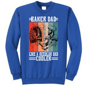 Baker Dad Like A Regular Dad Cooler Meaningful Gift Sweatshirt