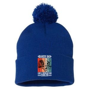 Baker Dad Like A Regular Dad Cooler Meaningful Gift Pom Pom 12in Knit Beanie