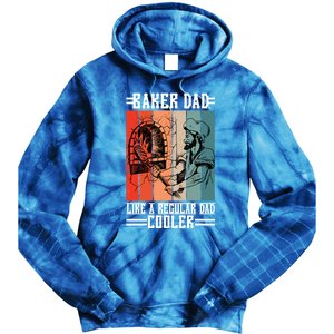 Baker Dad Like A Regular Dad Cooler Meaningful Gift Tie Dye Hoodie