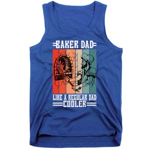 Baker Dad Like A Regular Dad Cooler Meaningful Gift Tank Top