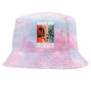 Baker Dad Like A Regular Dad Cooler Meaningful Gift Tie-Dyed Bucket Hat