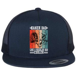 Baker Dad Like A Regular Dad Cooler Meaningful Gift Flat Bill Trucker Hat