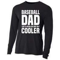 Baseball Dad Like A Regular Dad But Cooler Cooling Performance Long Sleeve Crew