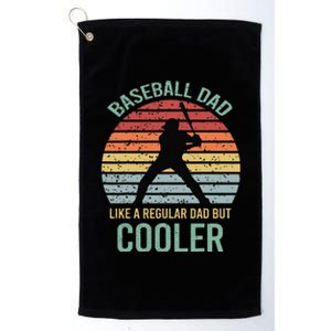 Baseball Dad Like A Regular Dad But Cooler Funny Fathers Da Platinum Collection Golf Towel