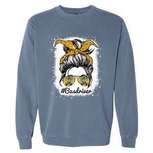 Bus Driver Life Messy Bun Hair Cute School Bus Driver Garment-Dyed Sweatshirt