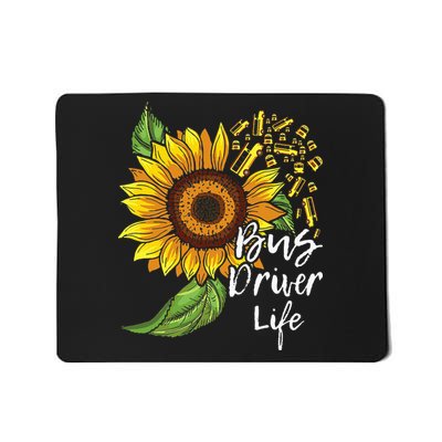 Bus Driver Life School Bus Driver Appreciation Mousepad