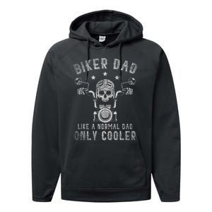 Biker Dad Like A Normal Dad Only Cooler Biking Skull Biker Performance Fleece Hoodie