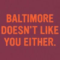 Baltimore DoesnT Like You Either Apparel 16oz Travel Tumbler