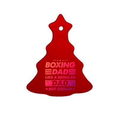 Boxing Dad Like A Regular Dad Funny Boxing Gift Ceramic Tree Ornament