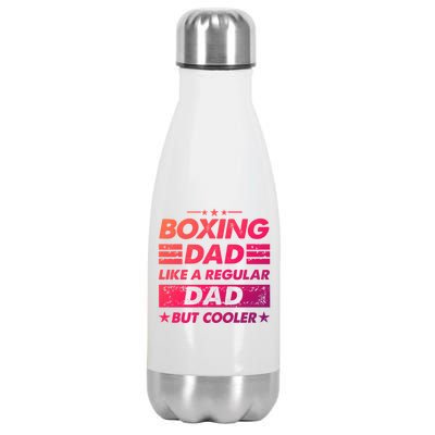 Boxing Dad Like A Regular Dad Funny Boxing Gift Stainless Steel Insulated Water Bottle