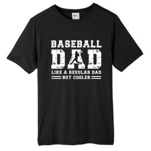 Baseball Dad Like A Regular Dad But Cooler Tall Fusion ChromaSoft Performance T-Shirt