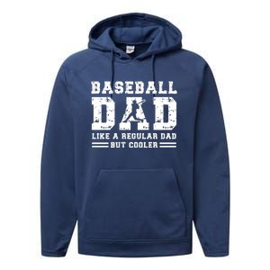 Baseball Dad Like A Regular Dad But Cooler Performance Fleece Hoodie