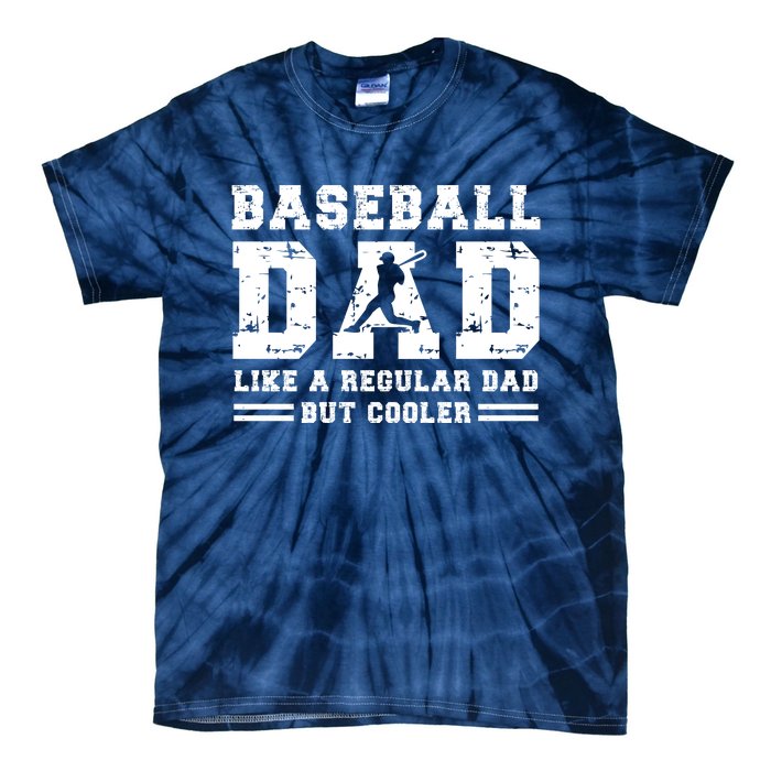 Baseball Dad Like A Regular Dad But Cooler Tie-Dye T-Shirt