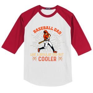 Baseball Dad Like A Regular Dad But Cooler Player Gift Kids Colorblock Raglan Jersey