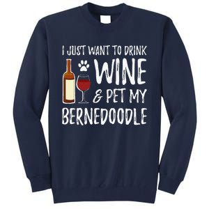 Bernedoodle Dog Lover Wine Funny Dog Mom Gift Tall Sweatshirt