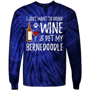 Bernedoodle Dog Lover Wine Funny Dog Mom Gift Tie-Dye Long Sleeve Shirt