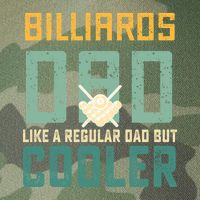 Billiards Dad Like A Regular Dad But Cooler Birthday Gift For Father’s Day Legacy Tie Dye Trucker Hat
