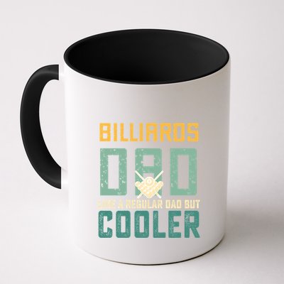 Billiards Dad Like A Regular Dad But Cooler Birthday Gift For Father’s Day Mug